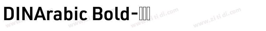 DINArabic Bold字体转换